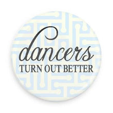 Load image into Gallery viewer, B Plus Dance Quotes Pocket Mirror
